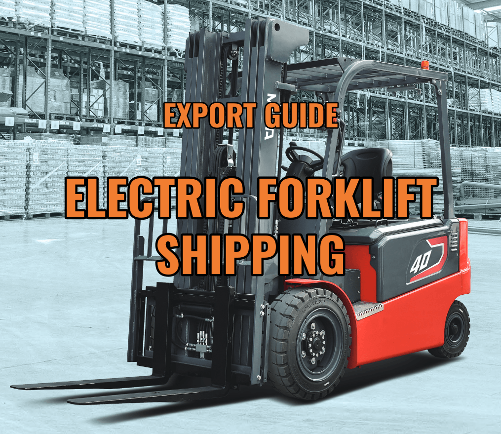 Avoid Delays. Avoid Rejections. Ship Electric Forklifts With Confidence